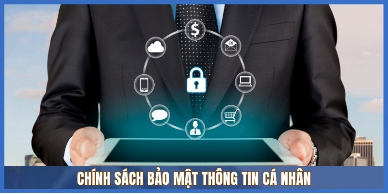 Chính sách bảo mật thông tin cá nhân