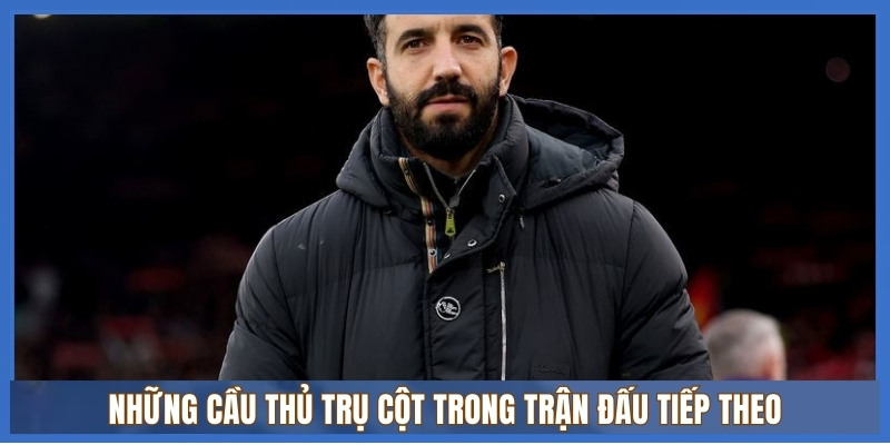 Phân tích đội hình Man Utd dưới Ruben Amorim: Ai ở lại, ai ra đi? 2 Những cầu thủ trụ cột trong trận đấu tiếp theo