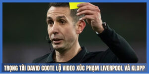 trọng tài David Coote